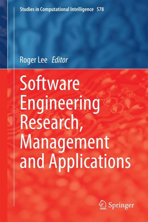 software engineering research management and applications 2015 edition paul keng chieh wang 3319112651,