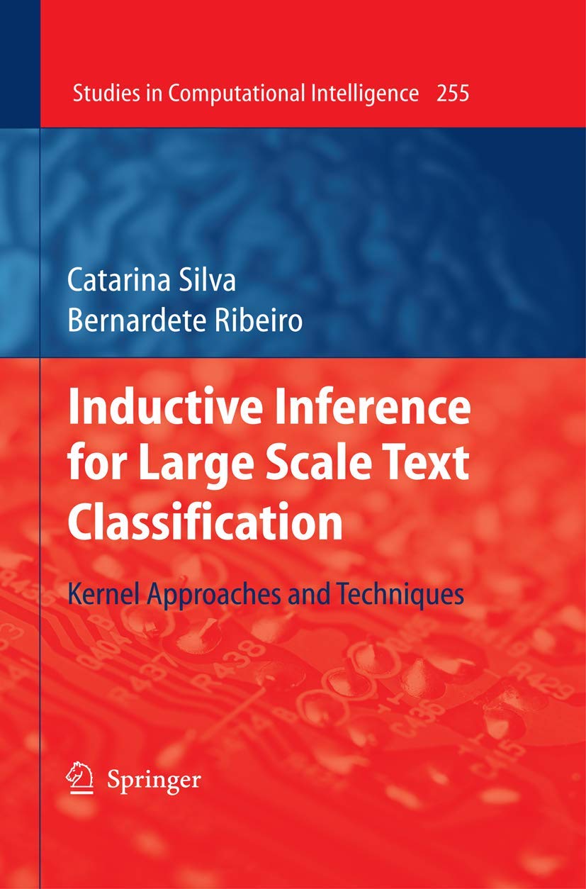 inductive inference for large scale text classification 2010 edition silva 3642045324, 9783642045325