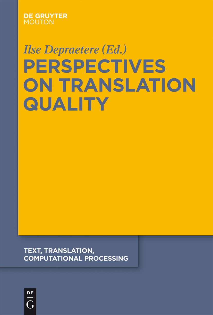 perspectives on translation quality 1st edition ilse depraetere 3110259885, 9783110259889