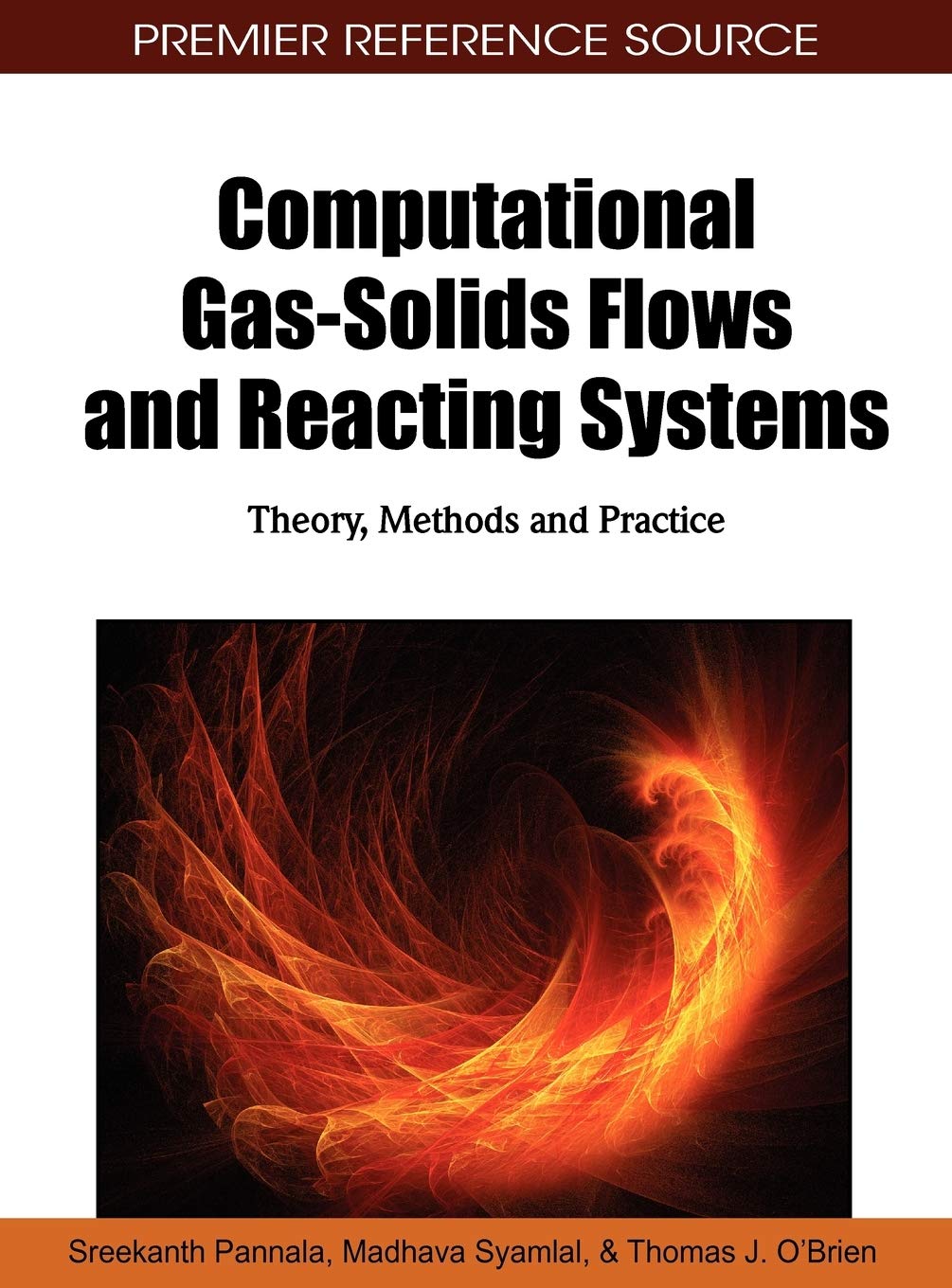 computational gas solids flows and reacting systems theory methods and practice 1st edition sreekanth pannala