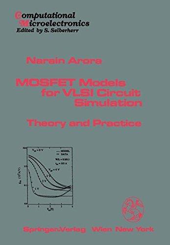mosfet models for vlsi circuit simulation theory and practice 1st edition narain d. arora 3211823956,