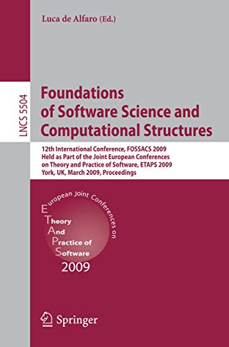 foundations of software science and computational structures 12th international conference 2009 edition de