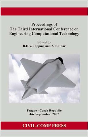 proceedings of the third international conference on engineering computational technology b. h. v. topping