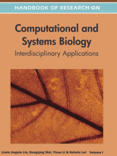 handbook of research on computational and systems biology 1st edition limin angela liu 160960492x,