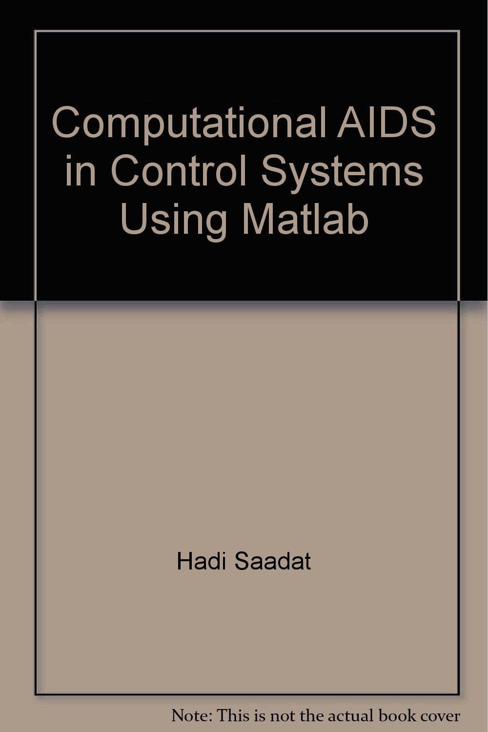 computational aids in control systems using matlab  hadi saadat 0071128700, 9780071128704