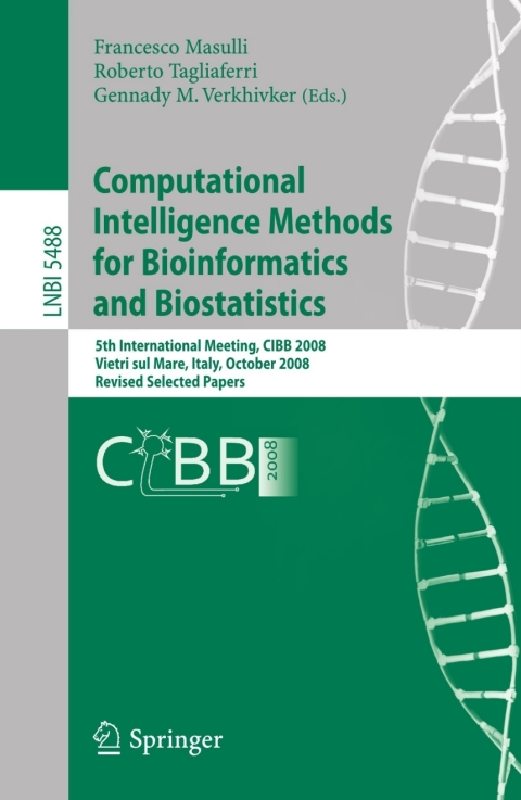 computational intelligence methods for bioinformatics and biostatistics 1st edition francesco masulli,