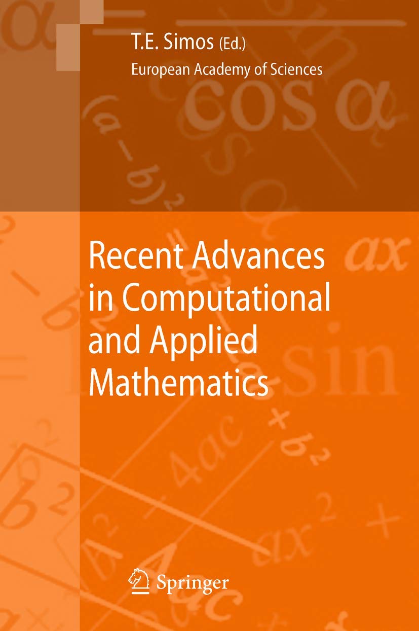 recent advances in computational and applied mathematics 2011 edition theodore e. simos 9400792727,