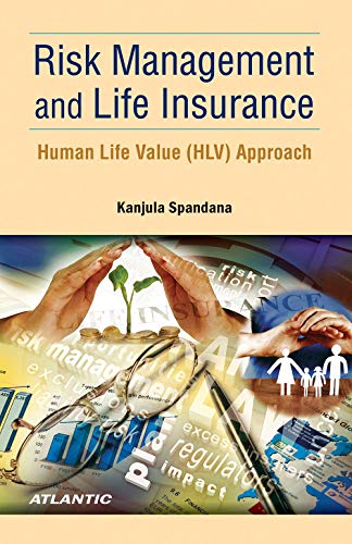 risk management and life insurance human life value approach  kanjula spandana 8126920270, 9788126920273