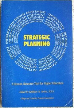 strategic planning a human resource tool for higher education  alvino, kathleen m. 1878240463, 9781878240460