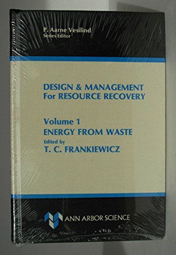 design and management for resource recovery  henniker engineering foundation conference on resource recovery,