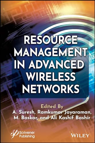 resource management in advanced wireless networks 1st edition a. suresh, j. ramkumar, m. baskar, ali kashif