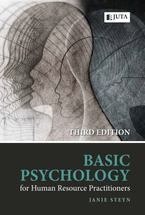 basic psychology for human resource practitioners 3rd edition janie steyn 1485130425, 9781485130420