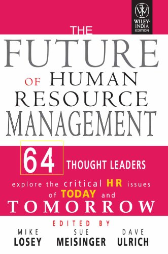 the future of human resource mangement  michael losey, sue mesinger, dave ulrich 8126508957, 9788126508952