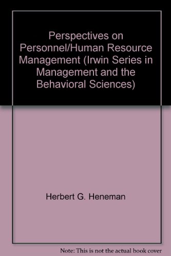 perspectives on personnel/human resource management 3rd edition herbert g. heneman 0256033595, 9780256033595