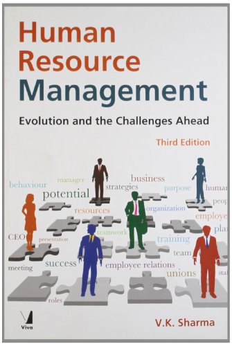 human resource management evolution and the challenges ahead 3rd edition v.k. sharma 8130922029, 9788130922027