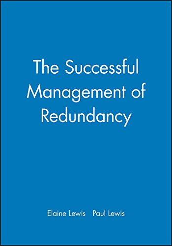 the successful management of redundancy paul lewis brian towers 0631186816, 9780631186816