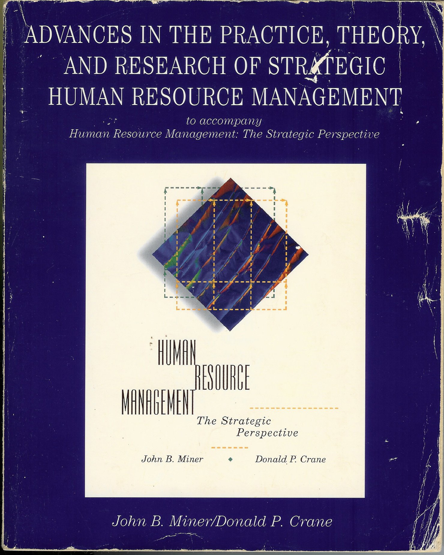 human resource management the strategic perspective readings  miner, john b., crane, donald p. 0065004981,