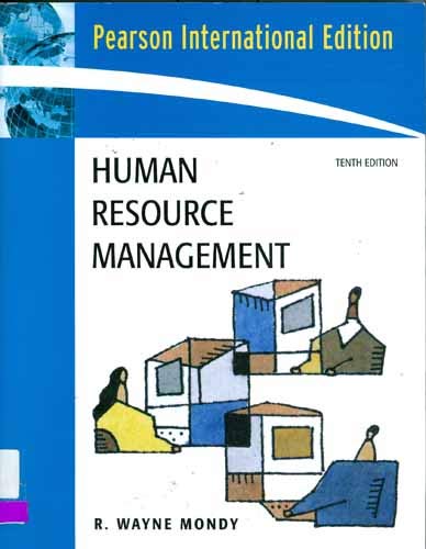 human resource management 10e by mondy david a.decenzo 0132335050, 9780132335058