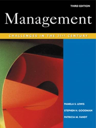 management challenges in the 21st century with student resource cd rom 3rd edition lewis, pamela s., goodman,