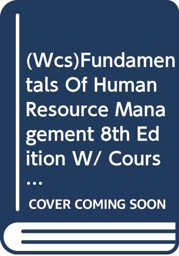 fundamentals of human resource management 8th edition w/ course pack to accompany fundamentals of human