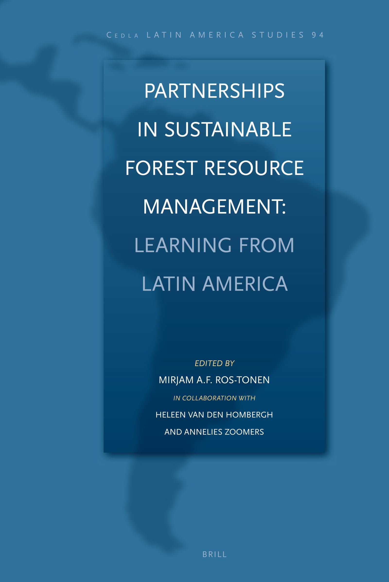 partnerships in sustainable forest resource management learning from latin america 1st edition miram a. f.