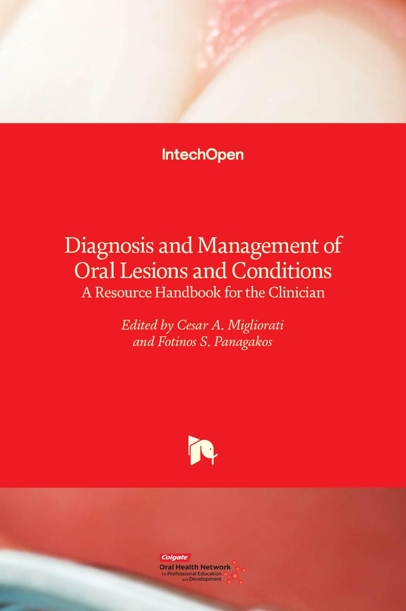 diagnosis and management of oral lesions and conditions a resource handbook for the clinician migliorati c a