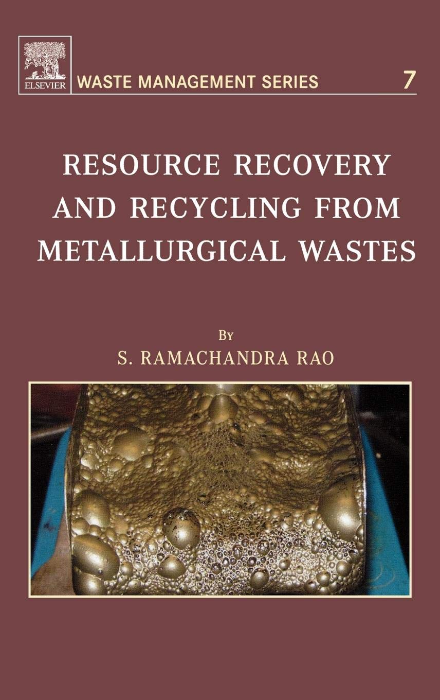 resource recovery and recycling from metallurgical wastes 1st edition rao, s.r. ramachandra 0080451314,