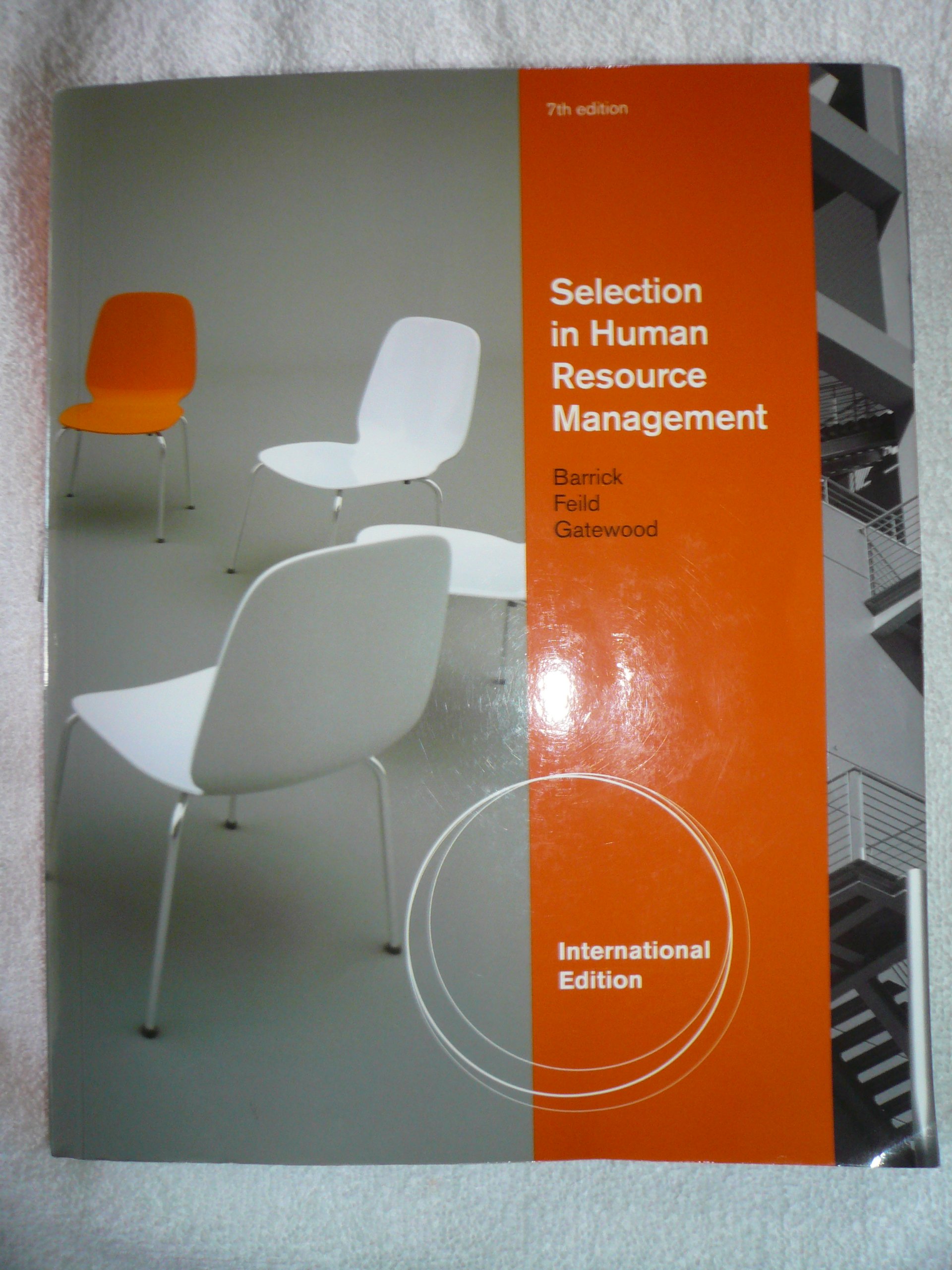 selection in human resource management 7th edition international edition 7th edition murray barrick, hubert