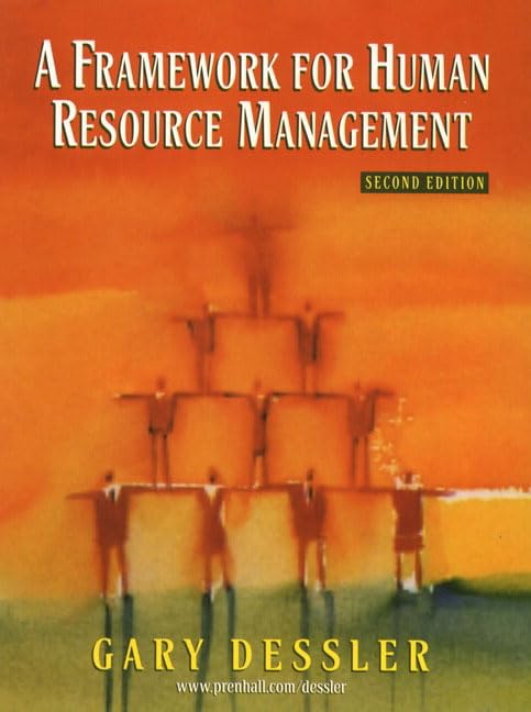 A Framework For Human Resource Management