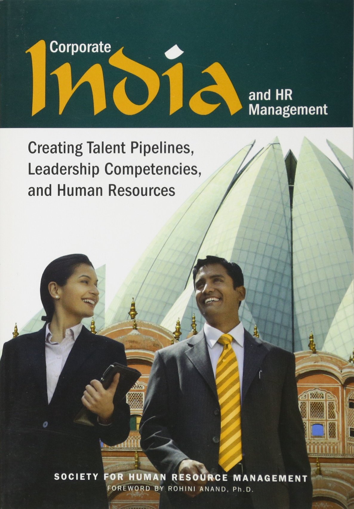 corporate india and hr management creating talent pipelines leadership competencies and human resources 