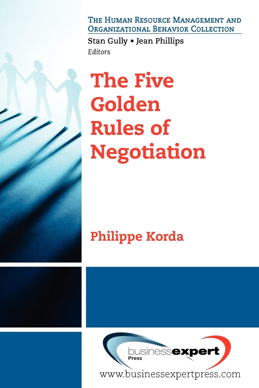 the five golden rules of negotiation philippe korda 160649306x, 9781606493069