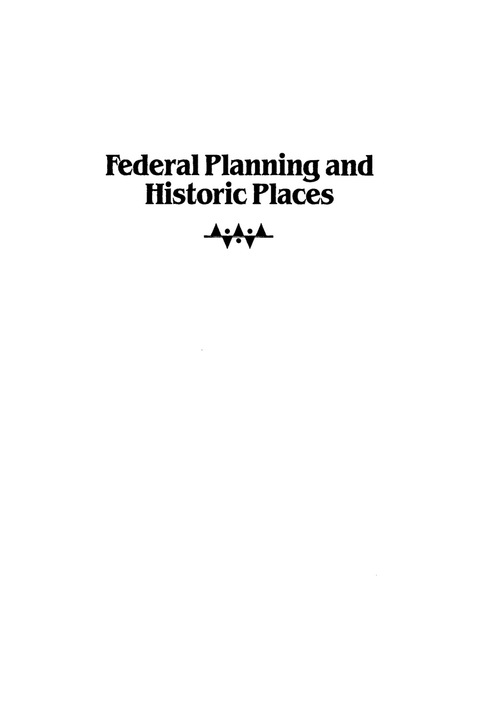 federal planning and historic places the section 106 process 2nd edition king, thomas f. 0759117241,