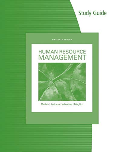 study guide for mathis/jackson/valentine/meglich s human resource management 1 15th edition mathis, robert l.