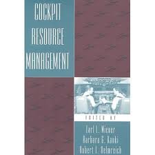 cockpit resource management  kanki, barbara g., helmreich, robert l. 0127500251, 9780127500256