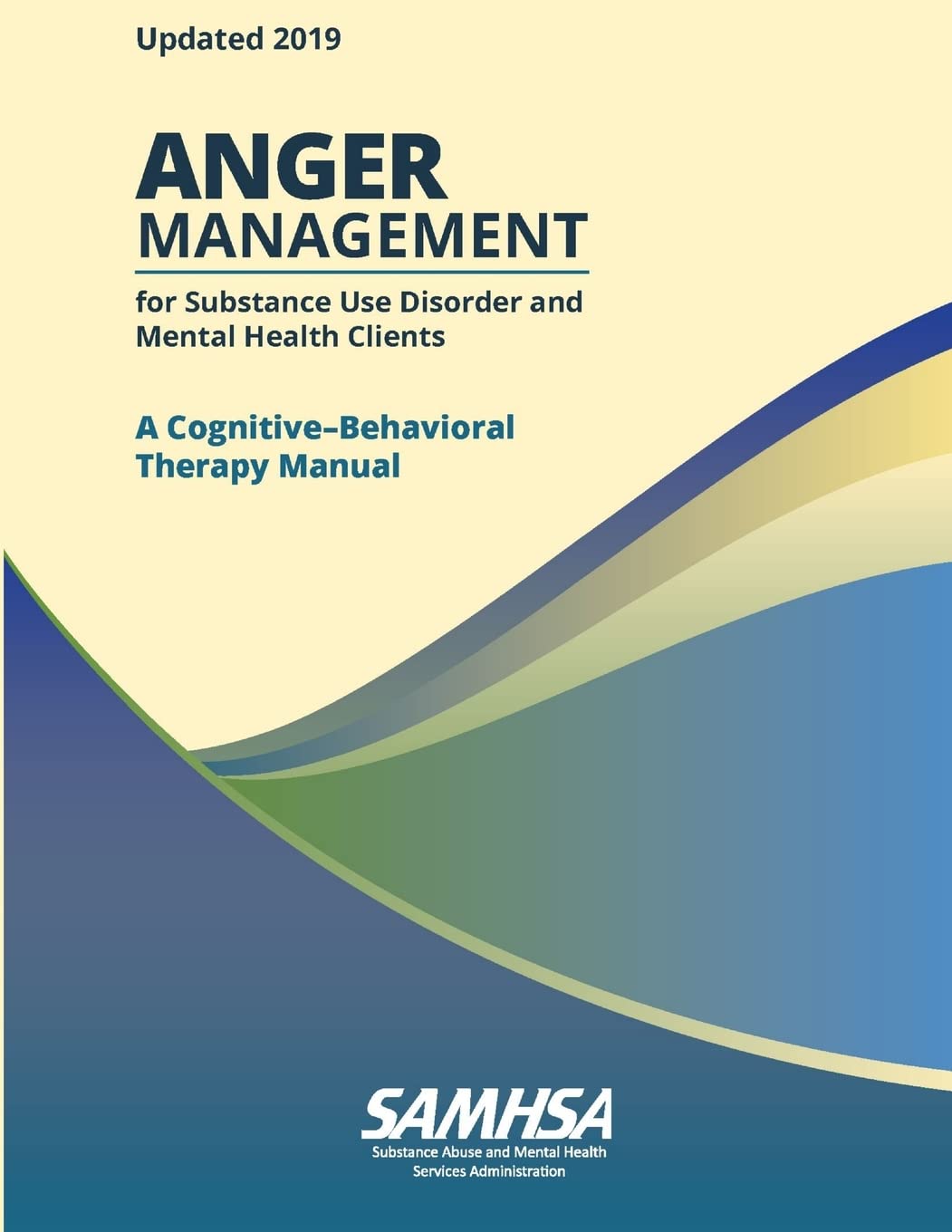 anger management for substance use disorder and mental health clients a cognitive behavioral therapy manual 