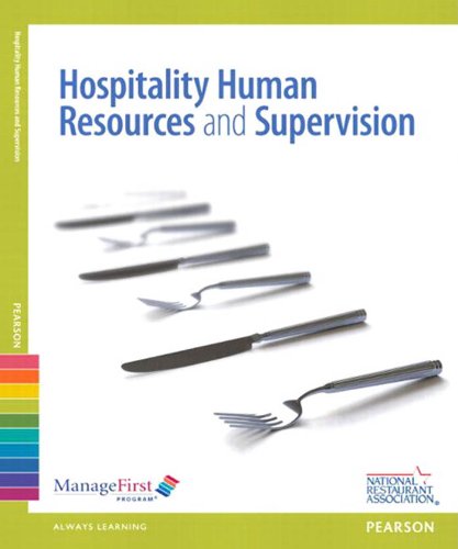 managefirst hospitality human resources management and supervision hospitality human resources management and