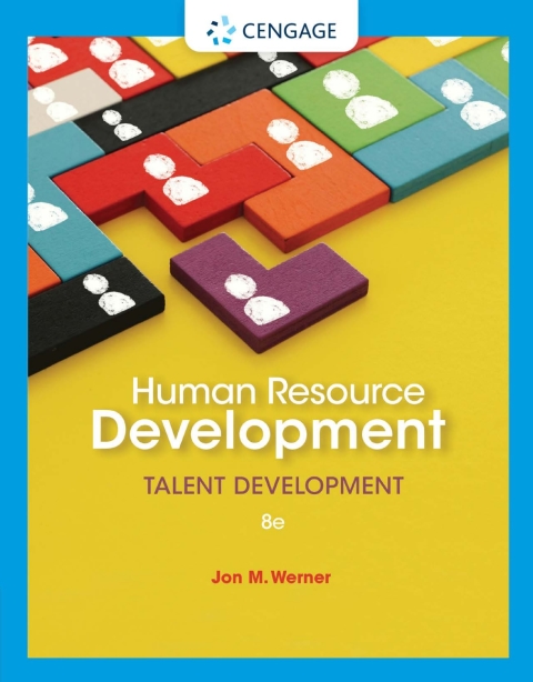 human resource development talent development 008th edition werner, jon m. 0357512588, 9780357512586