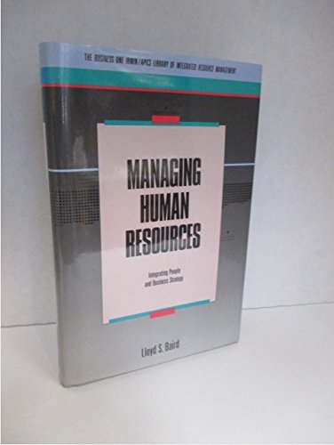 managing human resources integrating people and business strategy  baird, lloyd s. 1556235437, 9781556235436