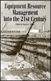 equipment resource management into the 21st century proceedings of the conference sponsored by the committee