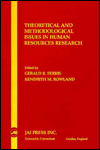 theoretical and methodological issues in human resources management ferris, gerald r., rowland, kendrith m.