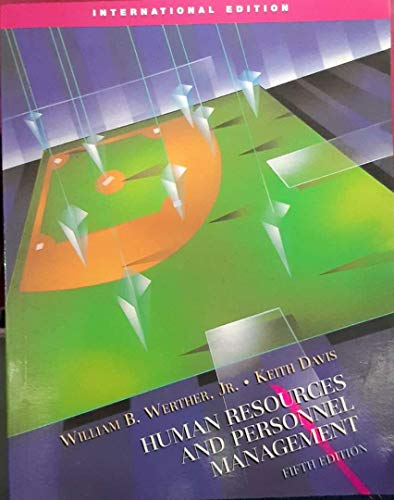 human resources and personnel management 5e werther 0071232184, 9780071232180