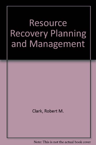resource recovery planning and management  robert m. clar 025040298x, 9780250402984