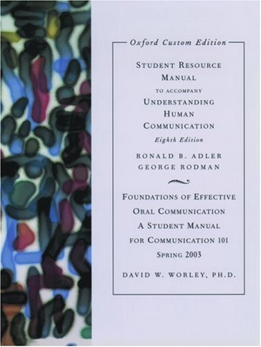 student resource manual for understanding human communication  indiana state university custom version spring