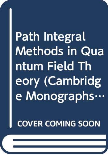 path integral methods in quantum field theory  rivers, r. j. 0521259797, 9780521259798
