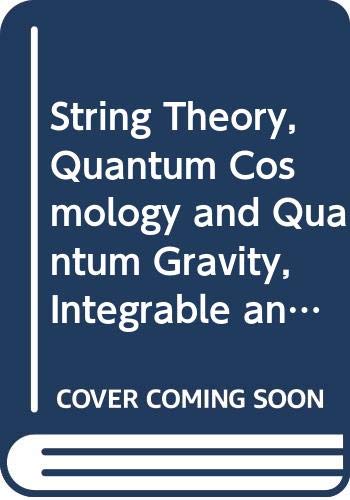 string theory quantum cosmology and quantum gravity integrable and conformal  n. sanchez, h. j. de vega,