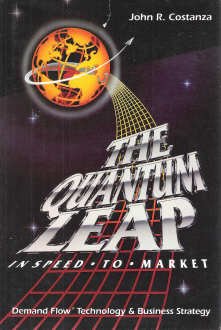 the quantum leap in speed to market  costanza, john r. 0962818208, 9780962818202