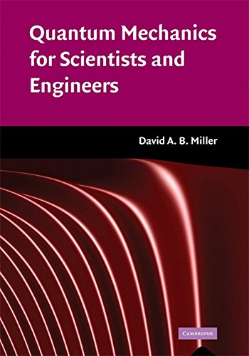 quantum mechanics for scientists and engineers paperback  miller 0521748267, 9780521748261