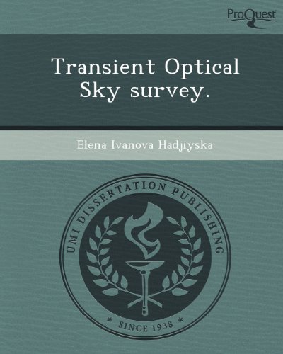 transient optical sky survey  elena ivanova hadjiyska 124406579x, 9781244065796