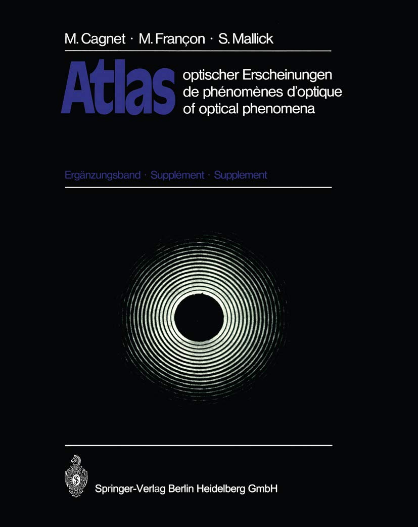 atlas optischer erscheinungen / atlas de ph nom nes d optique / atlas of optical phenomena erg nzungsband
