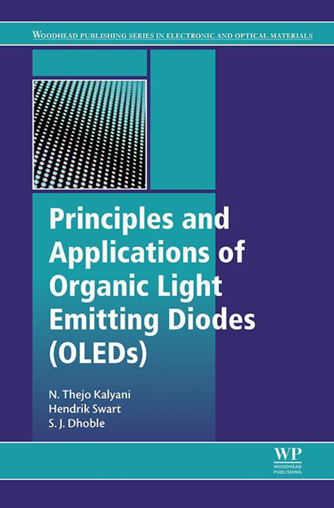 principles and applications of organic light emitting diodes 1st edition kalyani, n. thejo, swart, hendrik